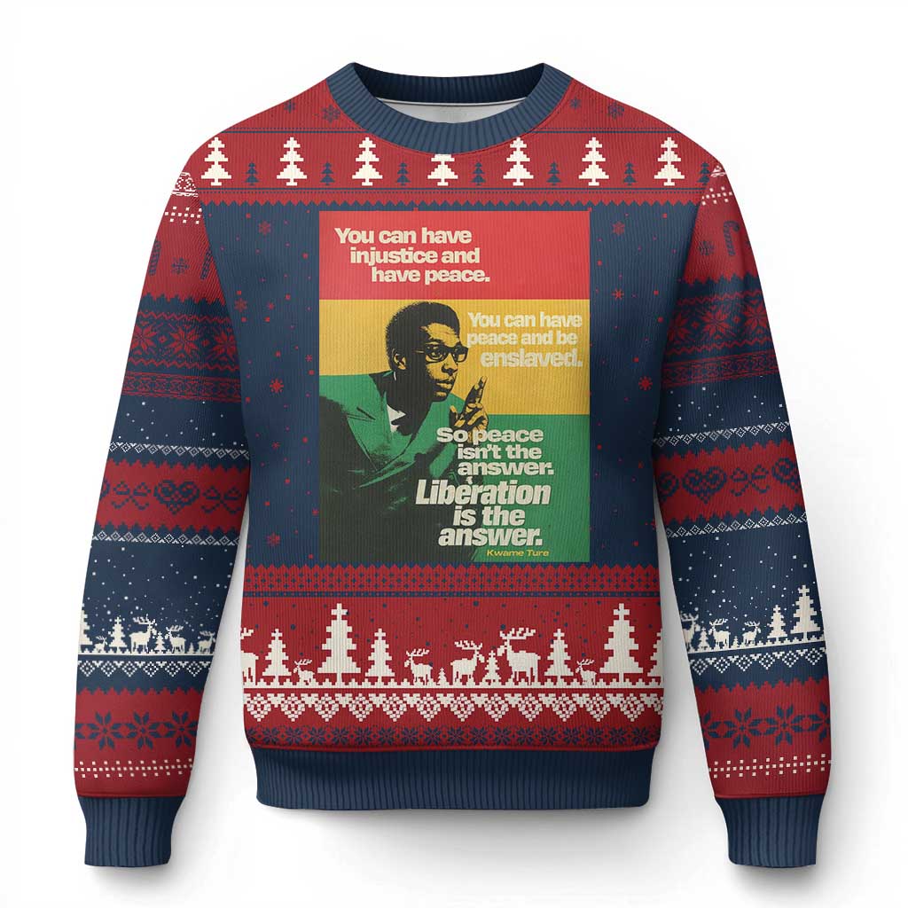 Stokely Carmichael Quote Ugly Christmas Sweater You Can Have Injustice And Have Peace And Be Enslaved