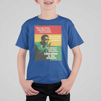 Stokely Carmichael Quote T Shirt For Kid You Can Have Injustice And Have Peace And Be Enslaved