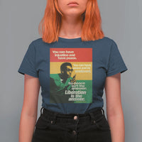 Stokely Carmichael Quote T Shirt For Women You Can Have Injustice And Have Peace And Be Enslaved