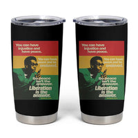 Stokely Carmichael Quote Tumbler Cup You Can Have Injustice And Have Peace And Be Enslaved