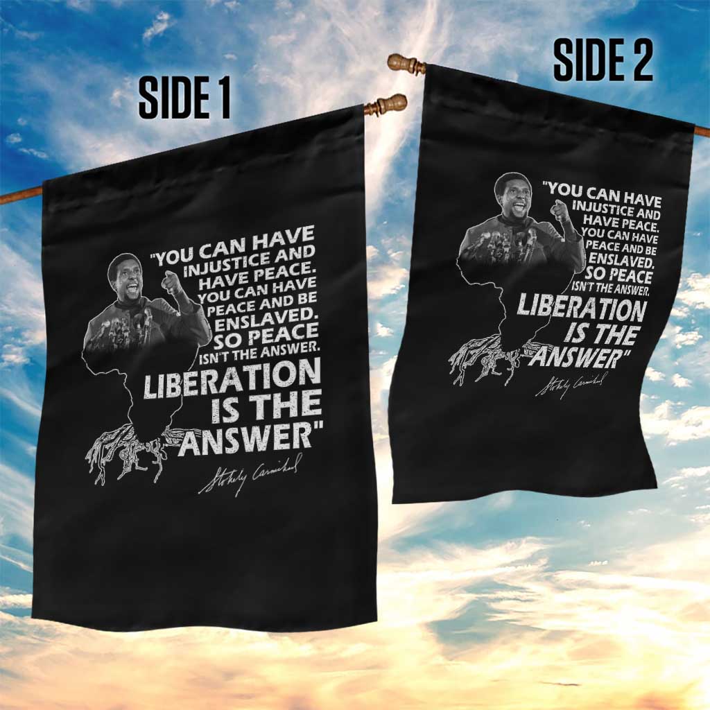 Stokely Carmichael Quote Garden Flag You Can Have Injustice And Have Peace And Be Enslaved Black History Month