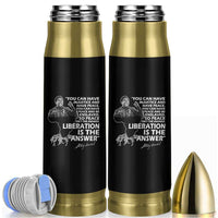 Stokely Carmichael Quote Bullet Tumbler You Can Have Injustice And Have Peace And Be Enslaved Black History Month