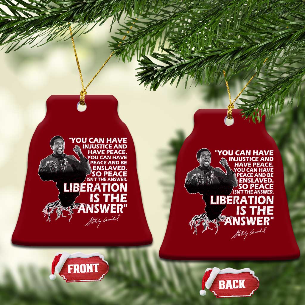 Stokely Carmichael Quote Ceramic Ornament You Can Have Injustice And Have Peace And Be Enslaved Black History Month