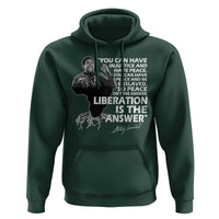 Stokely Carmichael Quote Hoodie You Can Have Injustice And Have Peace And Be Enslaved Black History Month