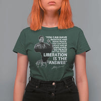 Stokely Carmichael Quote T Shirt For Women You Can Have Injustice And Have Peace And Be Enslaved Black History Month