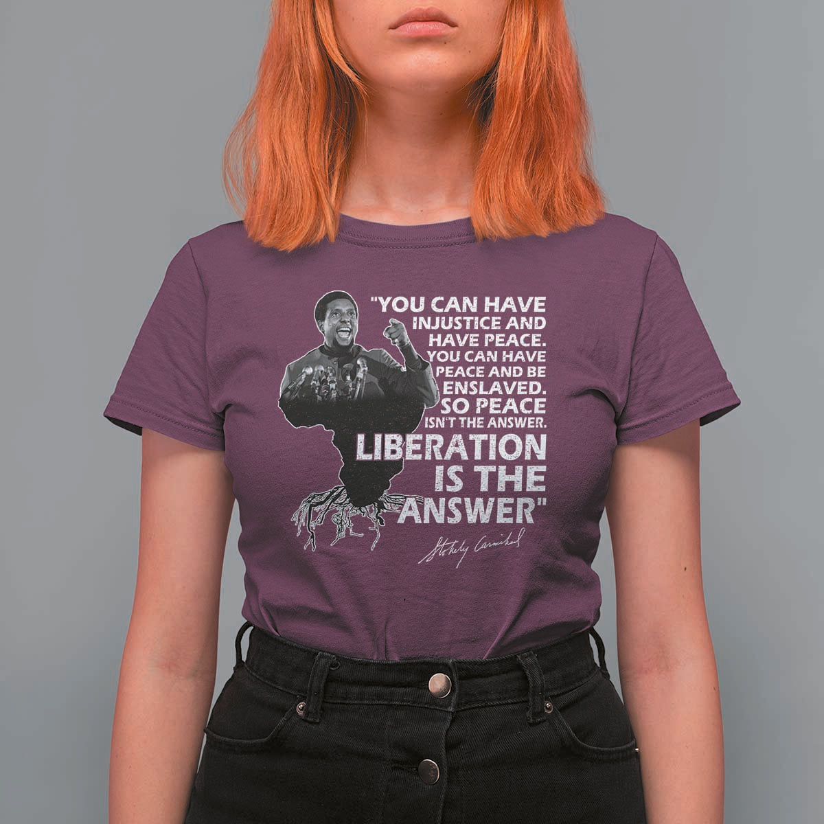 Stokely Carmichael Quote T Shirt For Women You Can Have Injustice And Have Peace And Be Enslaved Black History Month
