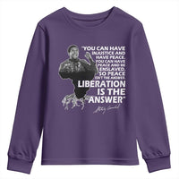 Stokely Carmichael Quote Youth Sweatshirt You Can Have Injustice And Have Peace And Be Enslaved Black History Month