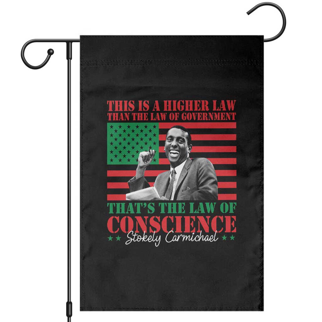Stokely Carmichael Garden Flag That's The Law Of Conscience American Flag