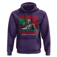 Stokely Carmichael Hoodie That's The Law Of Conscience American Flag