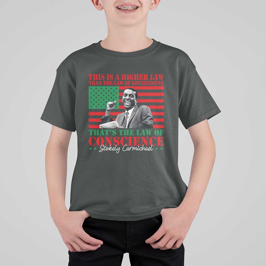Stokely Carmichael T Shirt For Kid That's The Law Of Conscience American Flag