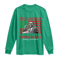 Stokely Carmichael Long Sleeve Shirt That's The Law Of Conscience American Flag