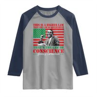 Stokely Carmichael Raglan Shirt That's The Law Of Conscience American Flag