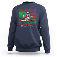 Stokely Carmichael Sweatshirt That's The Law Of Conscience American Flag