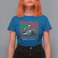 Stokely Carmichael T Shirt For Women That's The Law Of Conscience American Flag