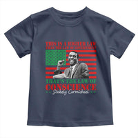 Stokely Carmichael Toddler T Shirt That's The Law Of Conscience American Flag