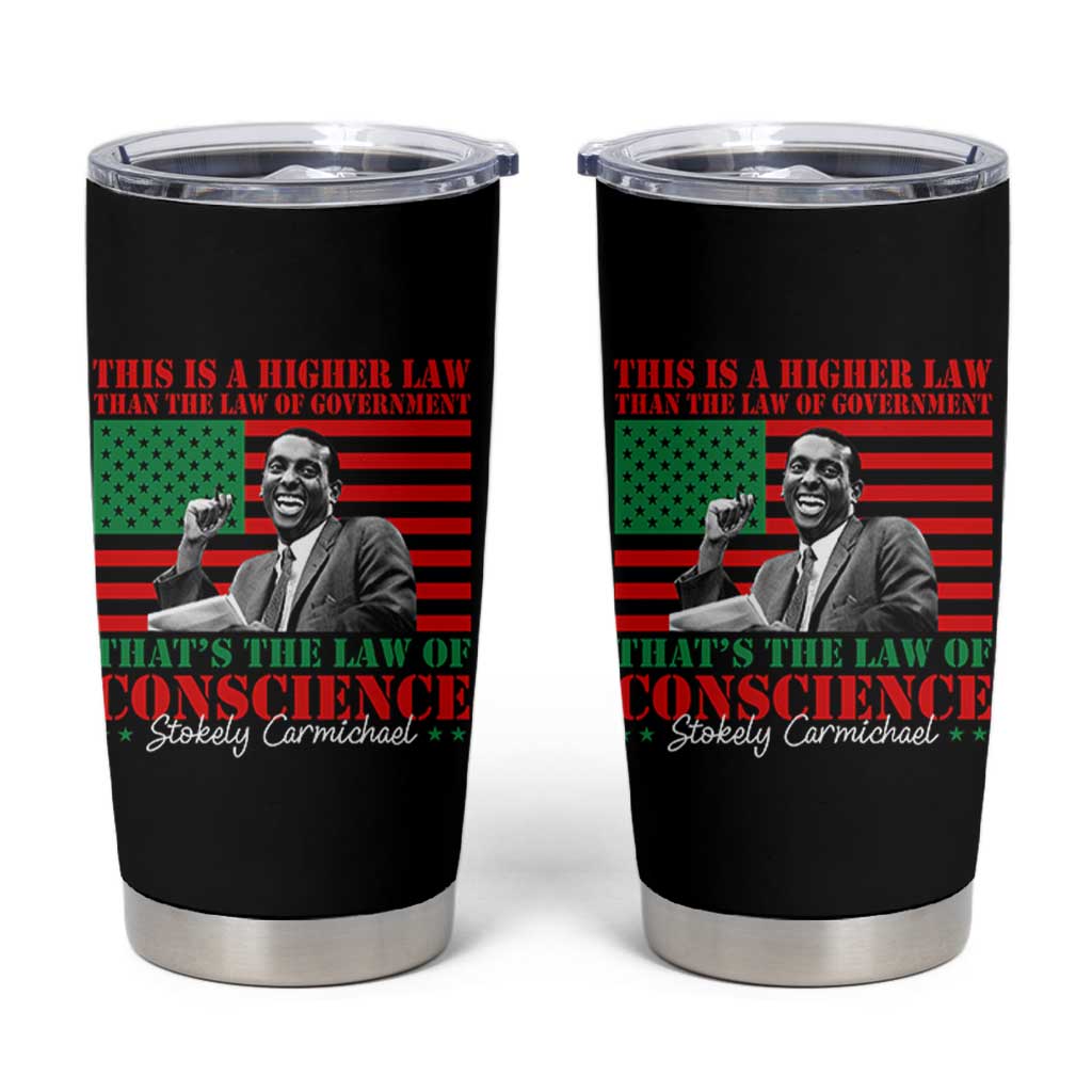 Stokely Carmichael Tumbler Cup That's The Law Of Conscience American Flag