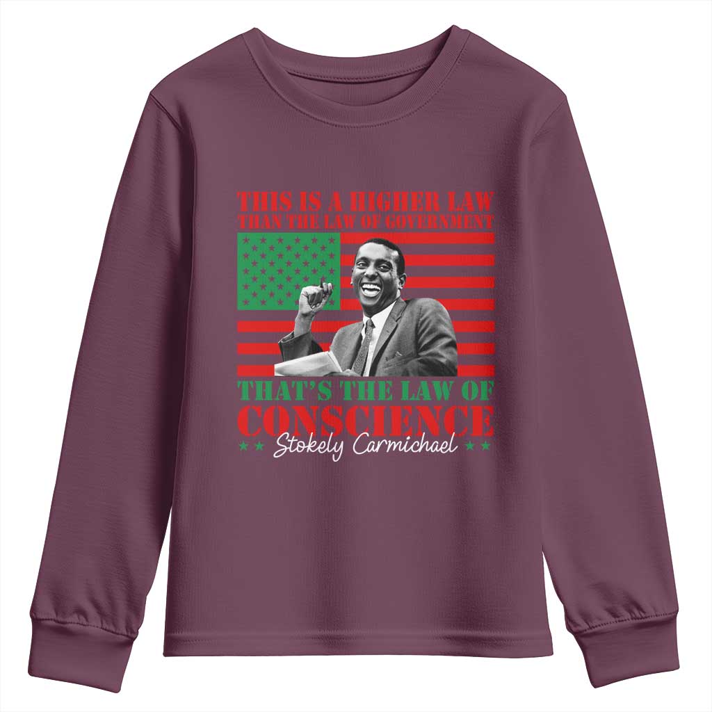 Stokely Carmichael Youth Sweatshirt That's The Law Of Conscience American Flag