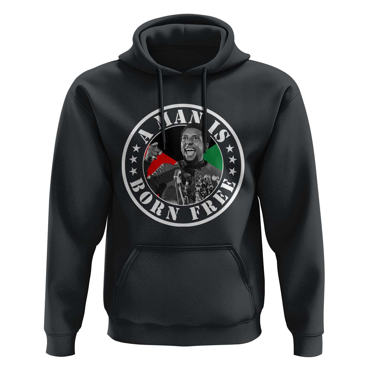 Stokely Carmichael Hoodie A Man Is Born Free Kwame Ture Civil Rights Leader
