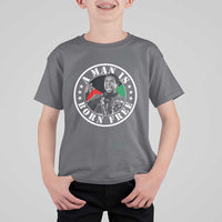 Stokely Carmichael T Shirt For Kid A Man Is Born Free Kwame Ture Civil Rights Leader