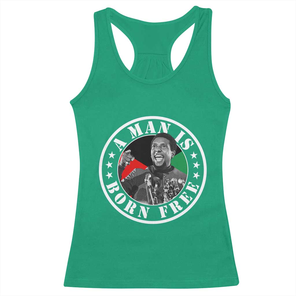 Stokely Carmichael Racerback Tank Top A Man Is Born Free Kwame Ture Civil Rights Leader