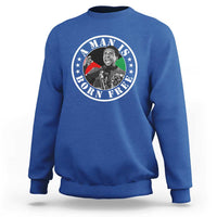 Stokely Carmichael Sweatshirt A Man Is Born Free Kwame Ture Civil Rights Leader