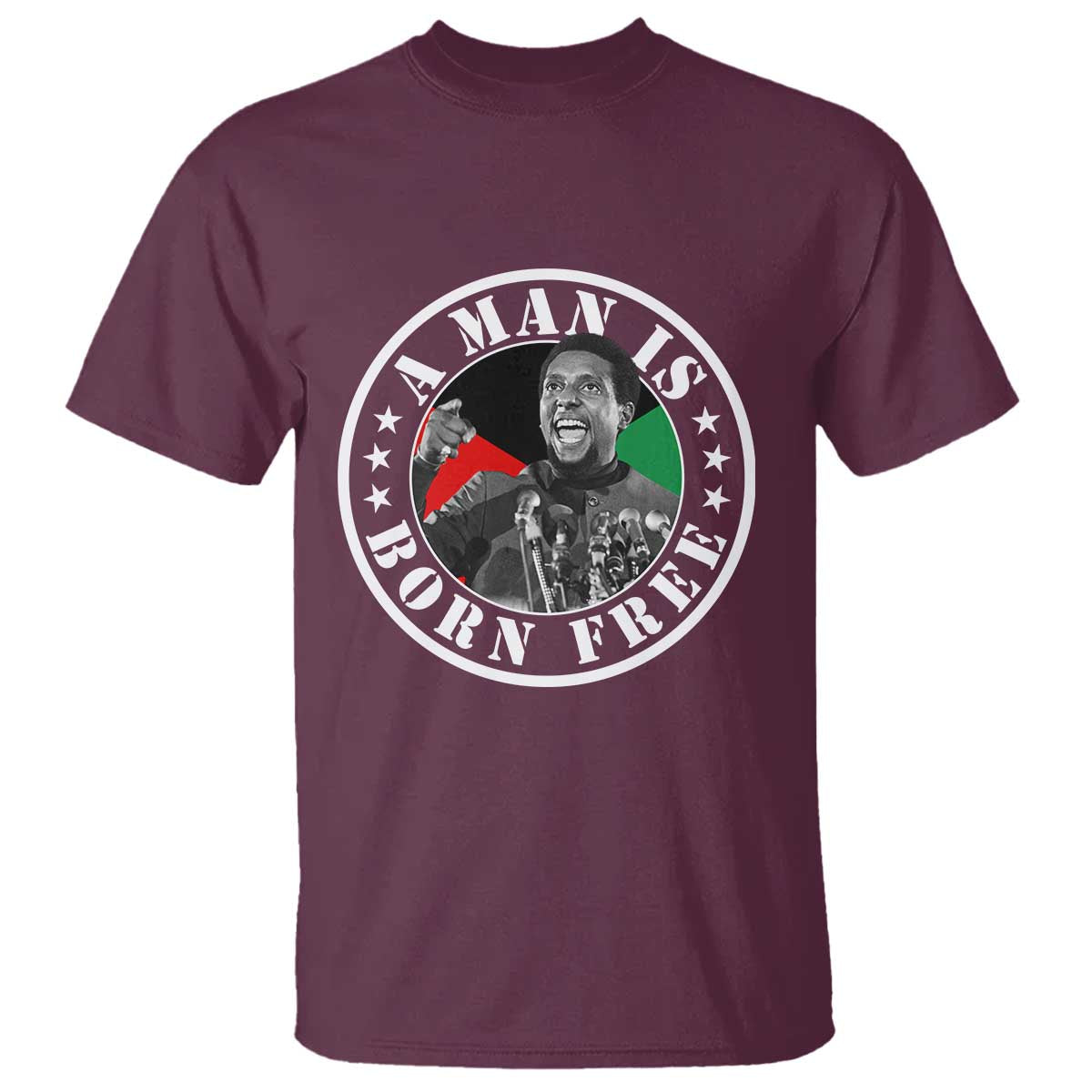Stokely Carmichael T Shirt A Man Is Born Free Kwame Ture Civil Rights Leader