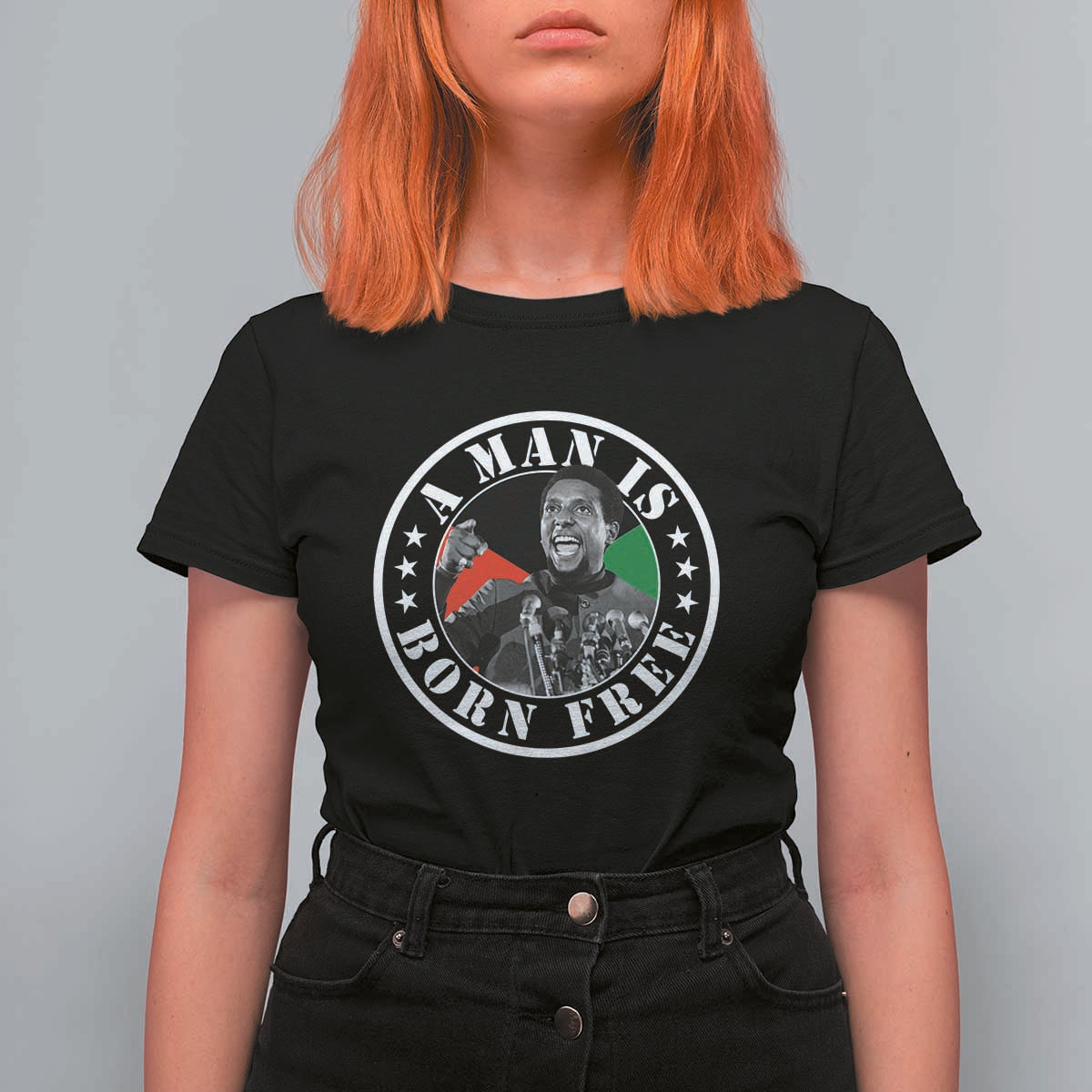 Stokely Carmichael T Shirt For Women A Man Is Born Free Kwame Ture Civil Rights Leader