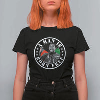 Stokely Carmichael T Shirt For Women A Man Is Born Free Kwame Ture Civil Rights Leader