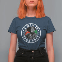 Stokely Carmichael T Shirt For Women A Man Is Born Free Kwame Ture Civil Rights Leader