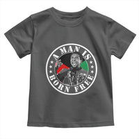 Stokely Carmichael Toddler T Shirt A Man Is Born Free Kwame Ture Civil Rights Leader