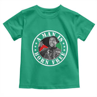 Stokely Carmichael Toddler T Shirt A Man Is Born Free Kwame Ture Civil Rights Leader