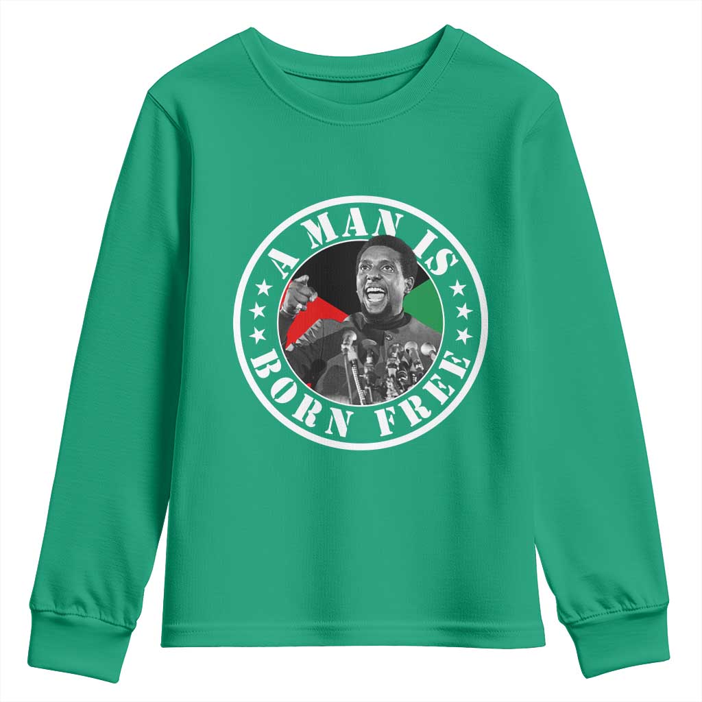 Stokely Carmichael Youth Sweatshirt A Man Is Born Free Kwame Ture Civil Rights Leader