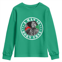 Stokely Carmichael Youth Sweatshirt A Man Is Born Free Kwame Ture Civil Rights Leader