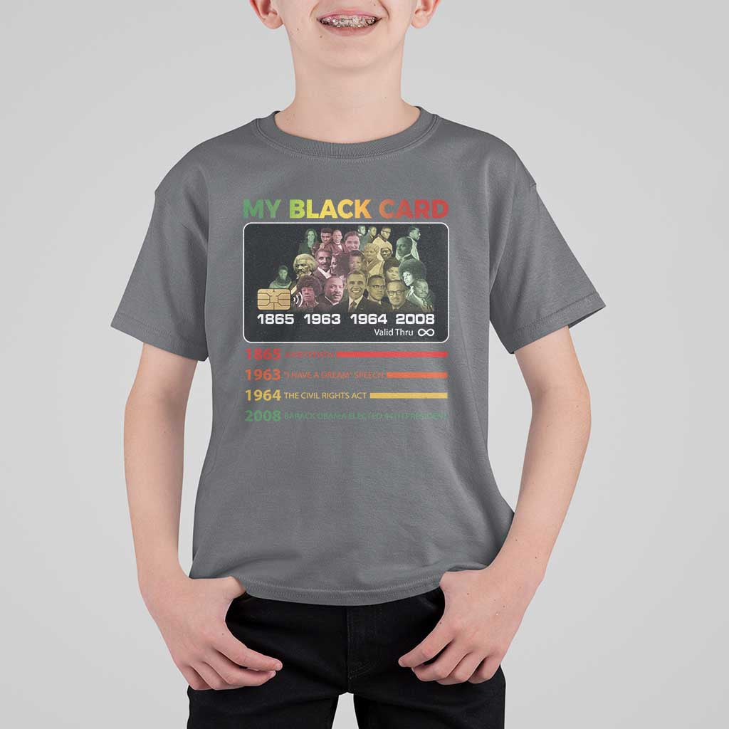 Black History T Shirt For Kid My Black Card Greatest African American Leaders