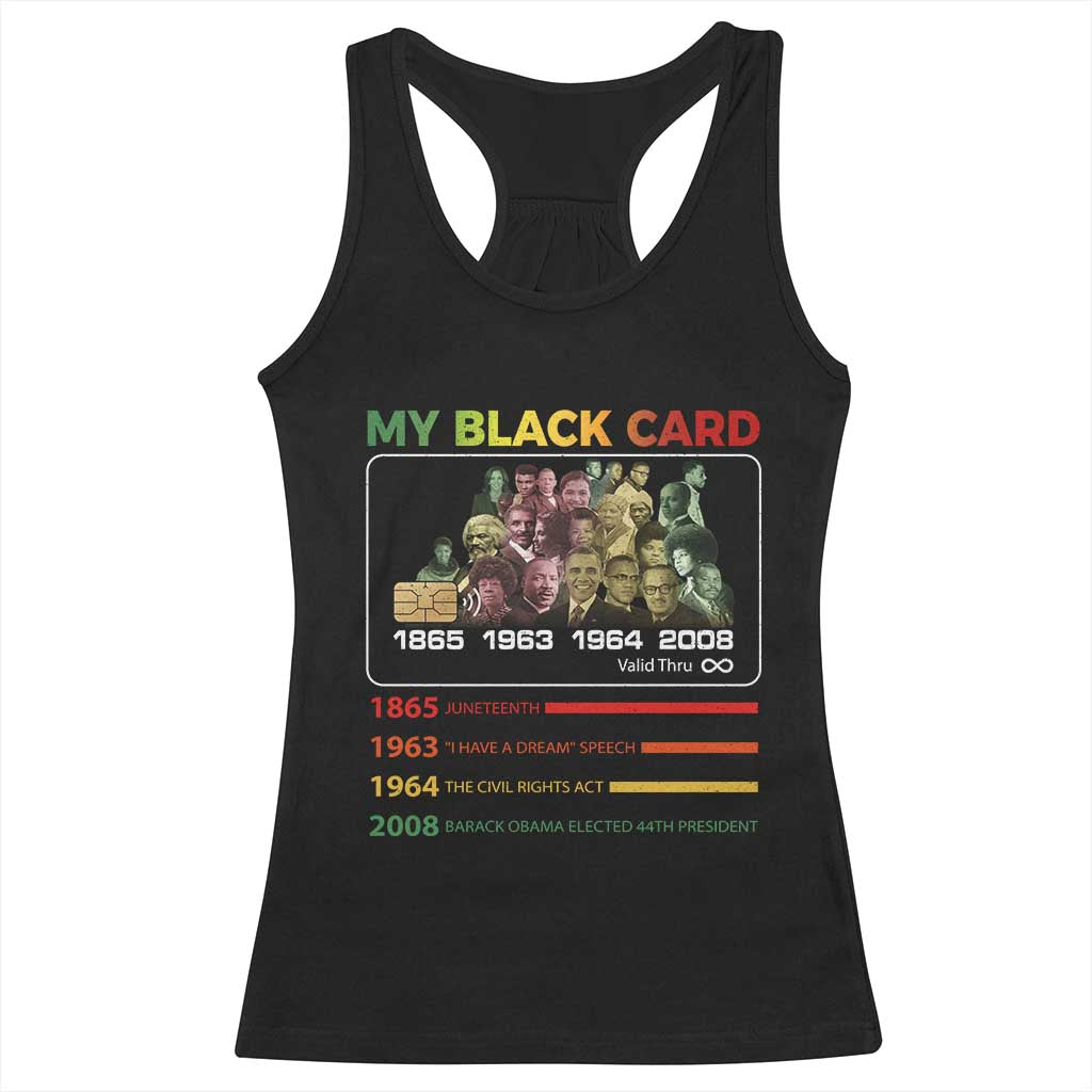 Black History Racerback Tank Top My Black Card Greatest African American Leaders