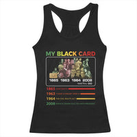 Black History Racerback Tank Top My Black Card Greatest African American Leaders