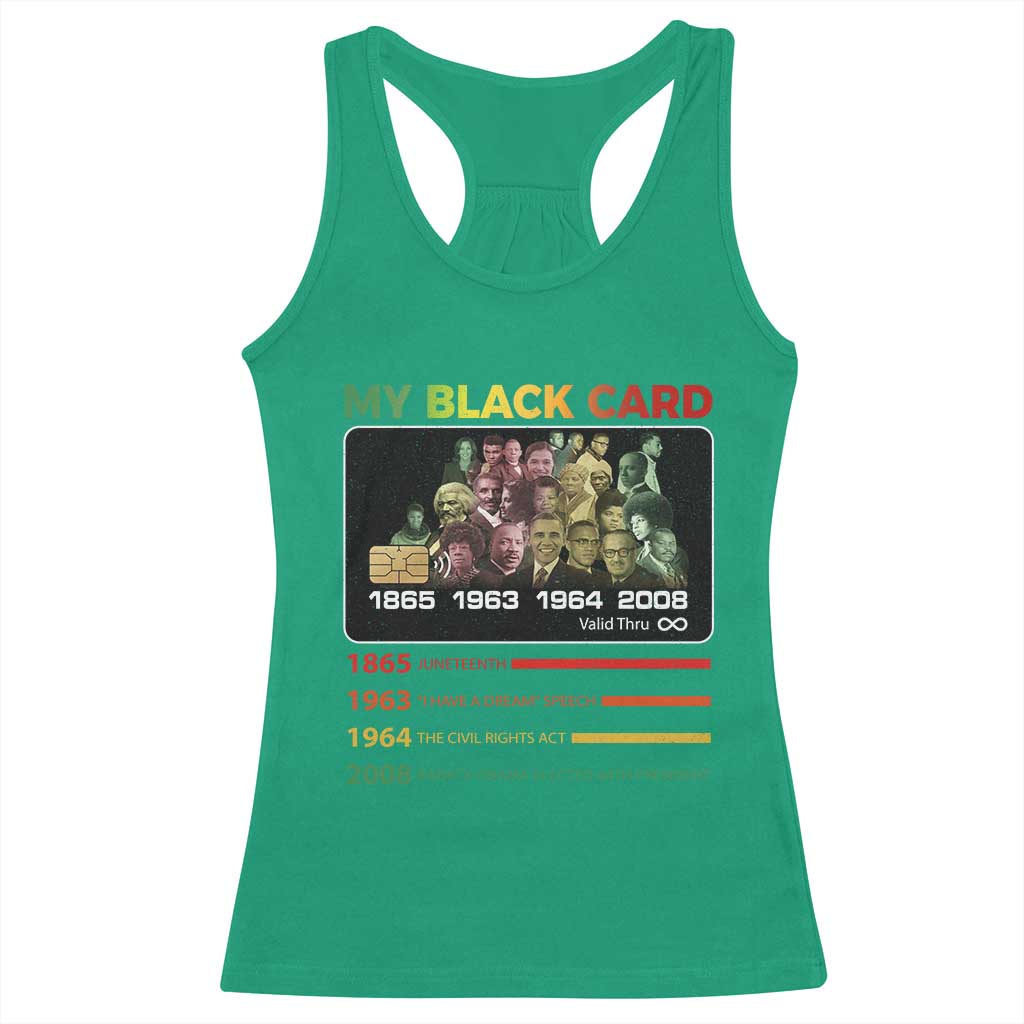 Black History Racerback Tank Top My Black Card Greatest African American Leaders