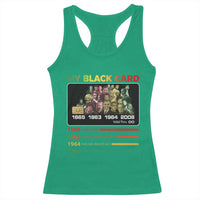 Black History Racerback Tank Top My Black Card Greatest African American Leaders
