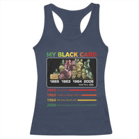 Black History Racerback Tank Top My Black Card Greatest African American Leaders