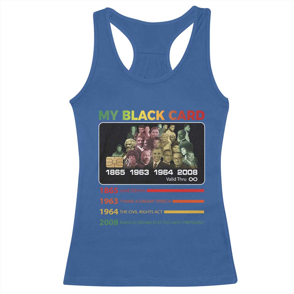 Black History Racerback Tank Top My Black Card Greatest African American Leaders