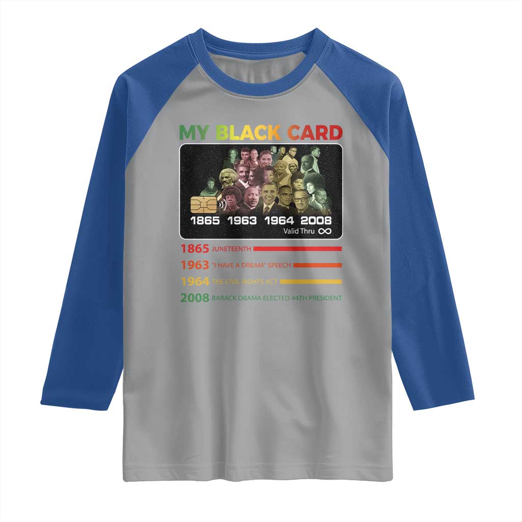 Black History Raglan Shirt My Black Card Greatest African American Leaders