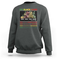 Black History Sweatshirt My Black Card Greatest African American Leaders