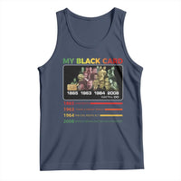 Black History Tank Top My Black Card Greatest African American Leaders