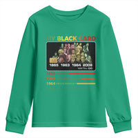 Black History Youth Sweatshirt My Black Card Greatest African American Leaders