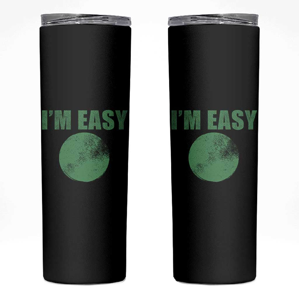 Funny I'm Easy Snowboard Ski Skinny Tumbler Green Circle Retro Mountain Sign - Wonder Print Shop