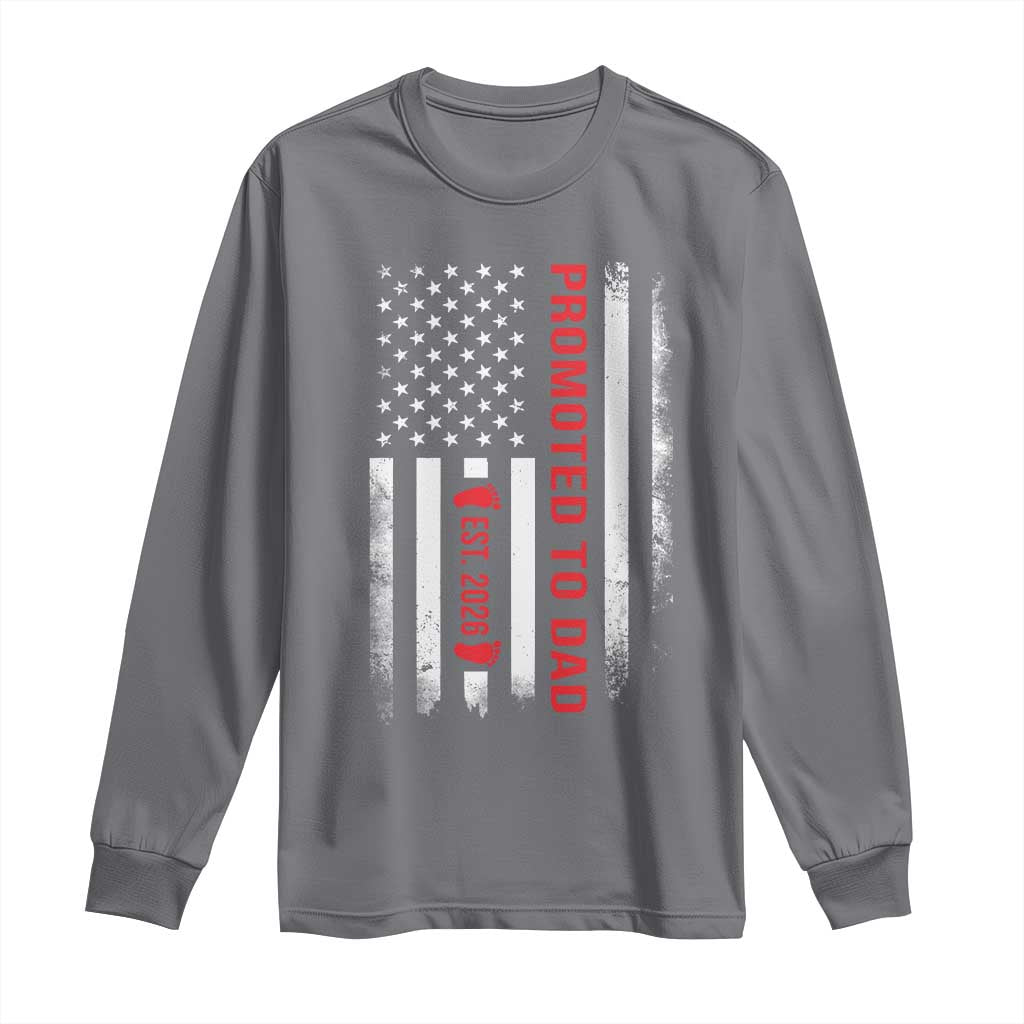 Promoted To Dad Est 2026 Long Sleeve Shirt New Dad 2026 Baby Announcement - Wonder Print Shop