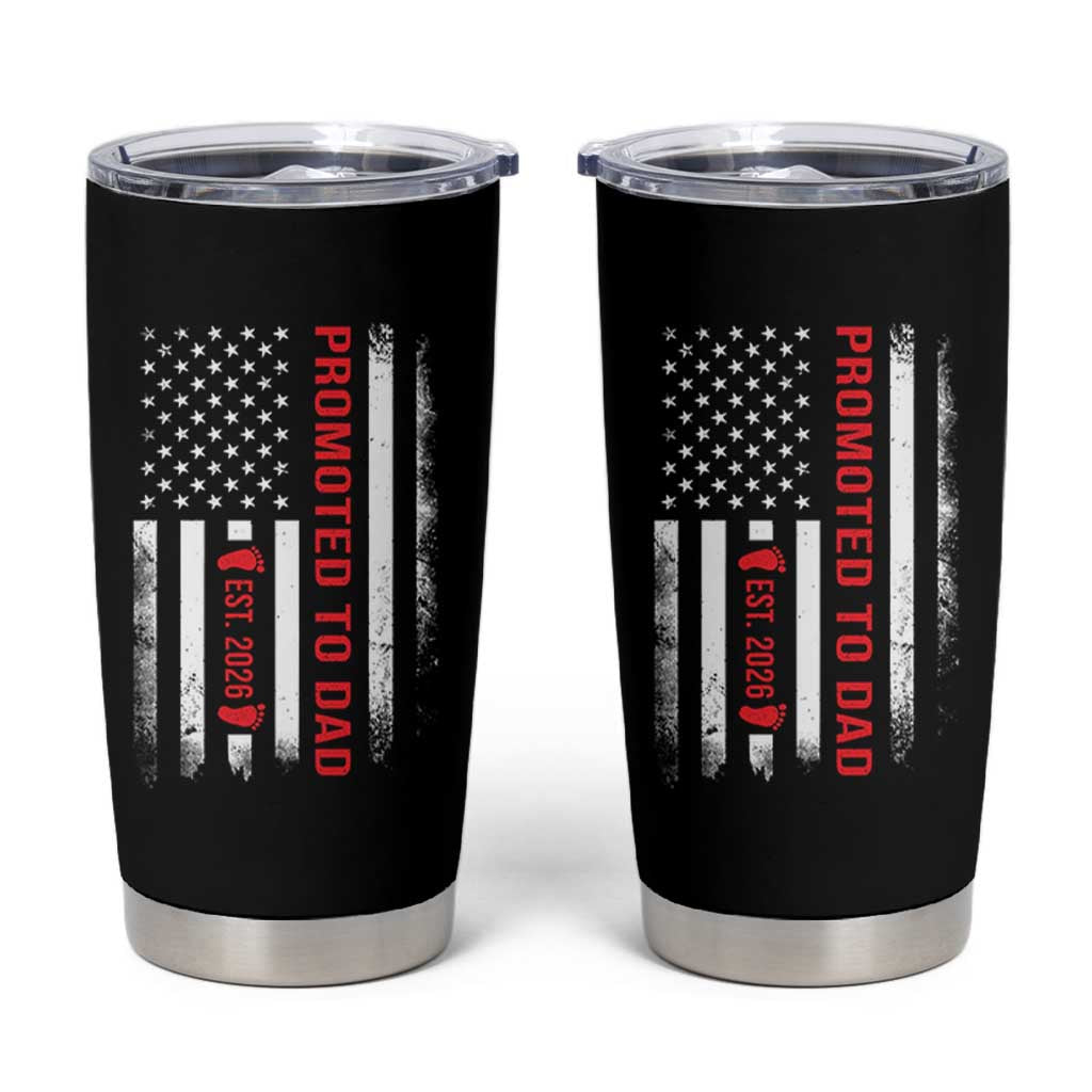 Promoted To Dad Est 2026 Tumbler Cup New Dad 2026 Baby Announcement - Wonder Print Shop