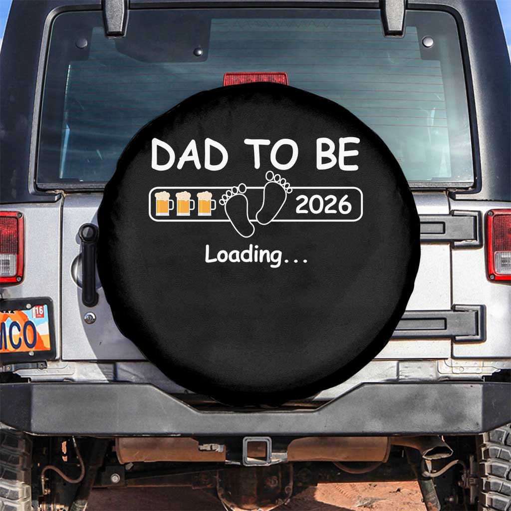 Funny Dad To Be 2026 Loading Spare Tire Cover New Dad Beer Lover - Wonder Print Shop