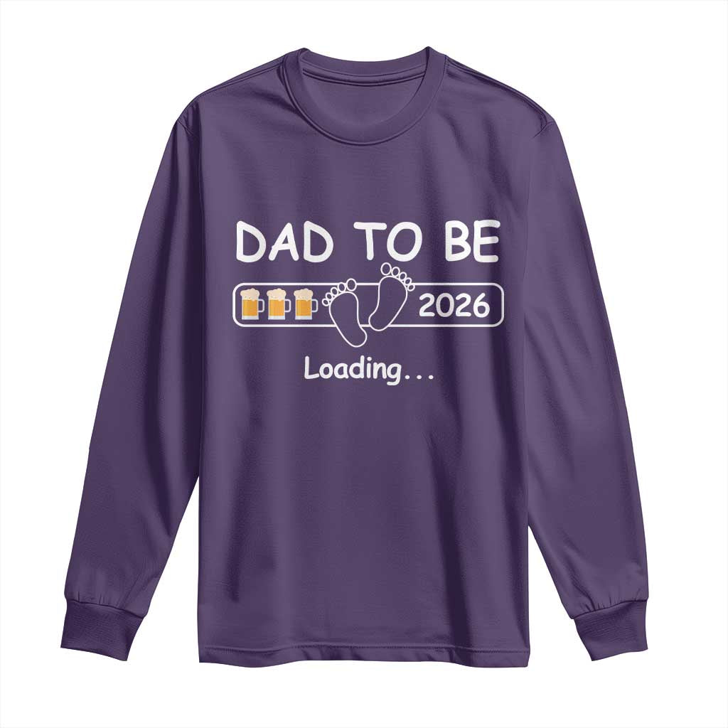 Funny Dad To Be 2026 Loading Long Sleeve Shirt New Dad Beer Lover - Wonder Print Shop