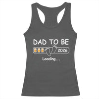 Funny Dad To Be 2026 Loading Racerback Tank Top New Dad Beer Lover - Wonder Print Shop